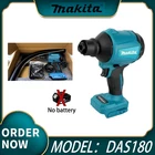 Makita DAS180 Cordless Air Blower 18V Multifunction Dusting Machine With Nozzle. Price: $81.99.